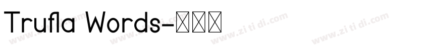 Trufla Words字体转换